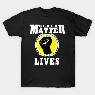 Black Lives Matter T-Shirt